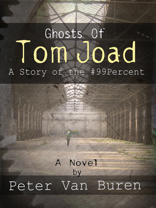 Title details for Ghosts of Tom Joad by Peter Van Buren - Available